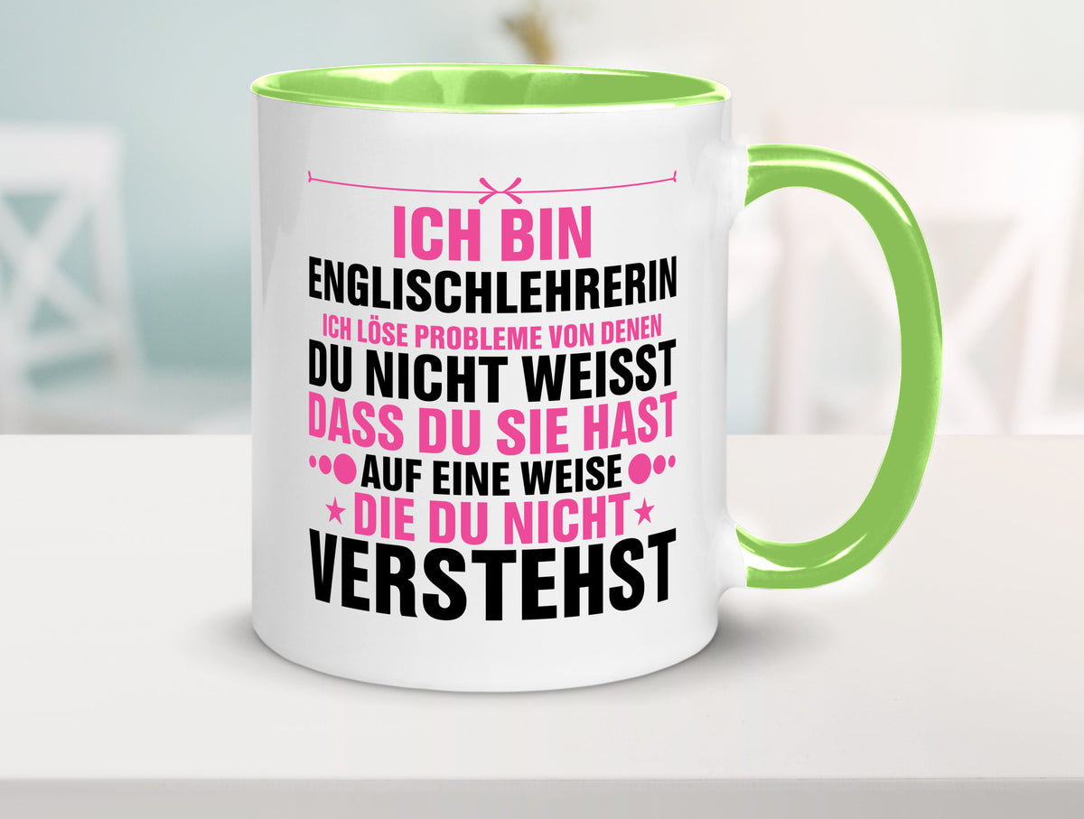 Löse Probleme: Englischlehrerin | Englisch Lehrerin Geschenk Humor Geschenkidee Tasse