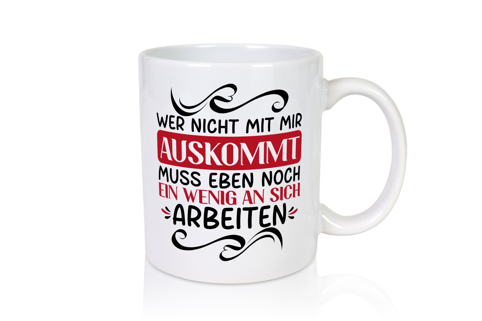 Ein wenig an sich Arbeiten wenn man nicht mit dir auskommt Humor Arbeit