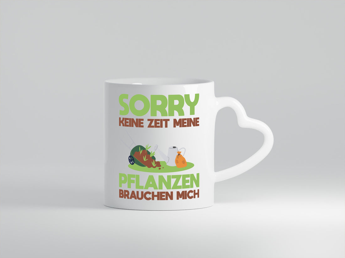 Meine Pflanzen brauchen mich | Gartenarbeit Gärtnern Geschenk Arbeit Kollegen
