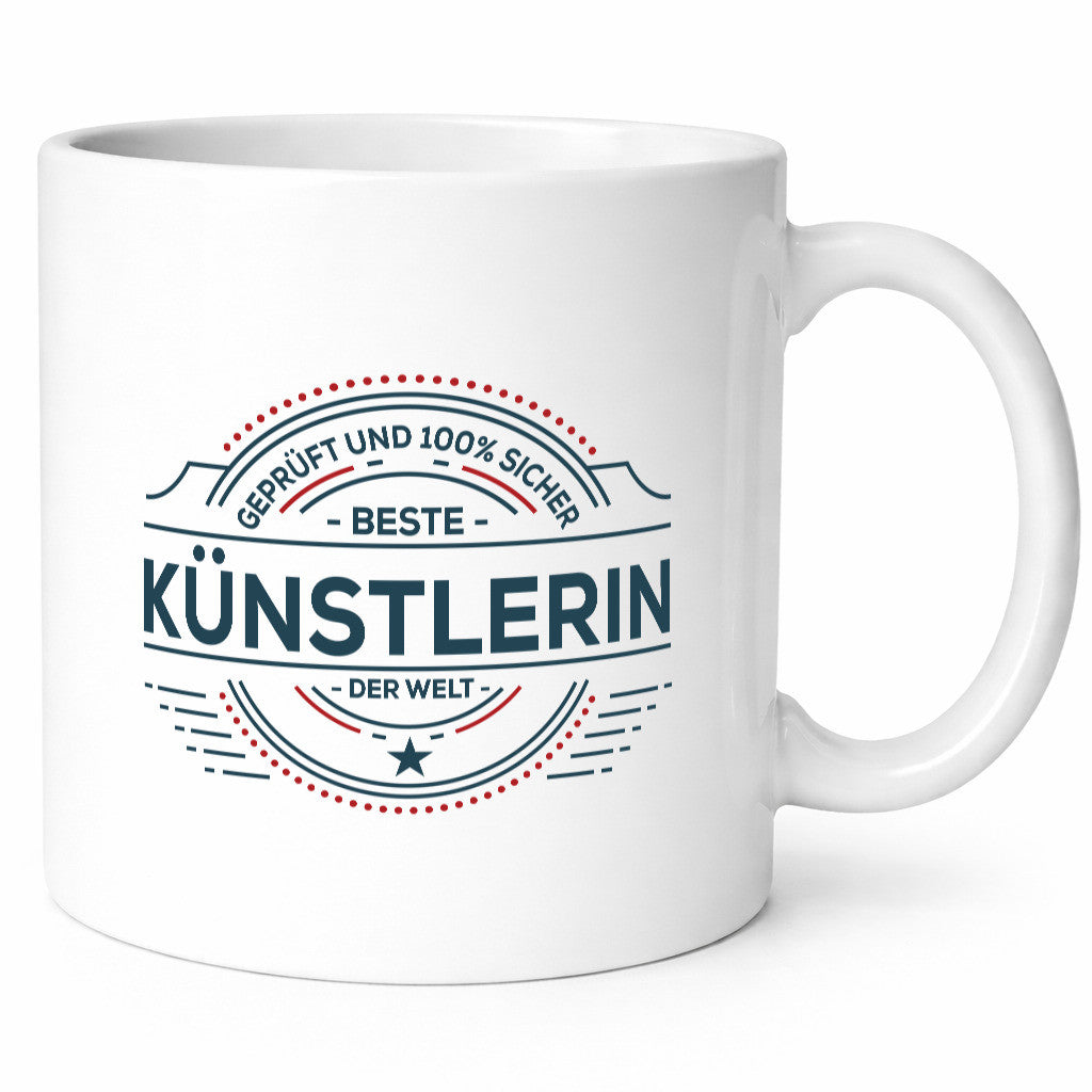 Geprüft und sicher: Künstlerin | lustig Kunst Geschenkidee Humor Tasse
