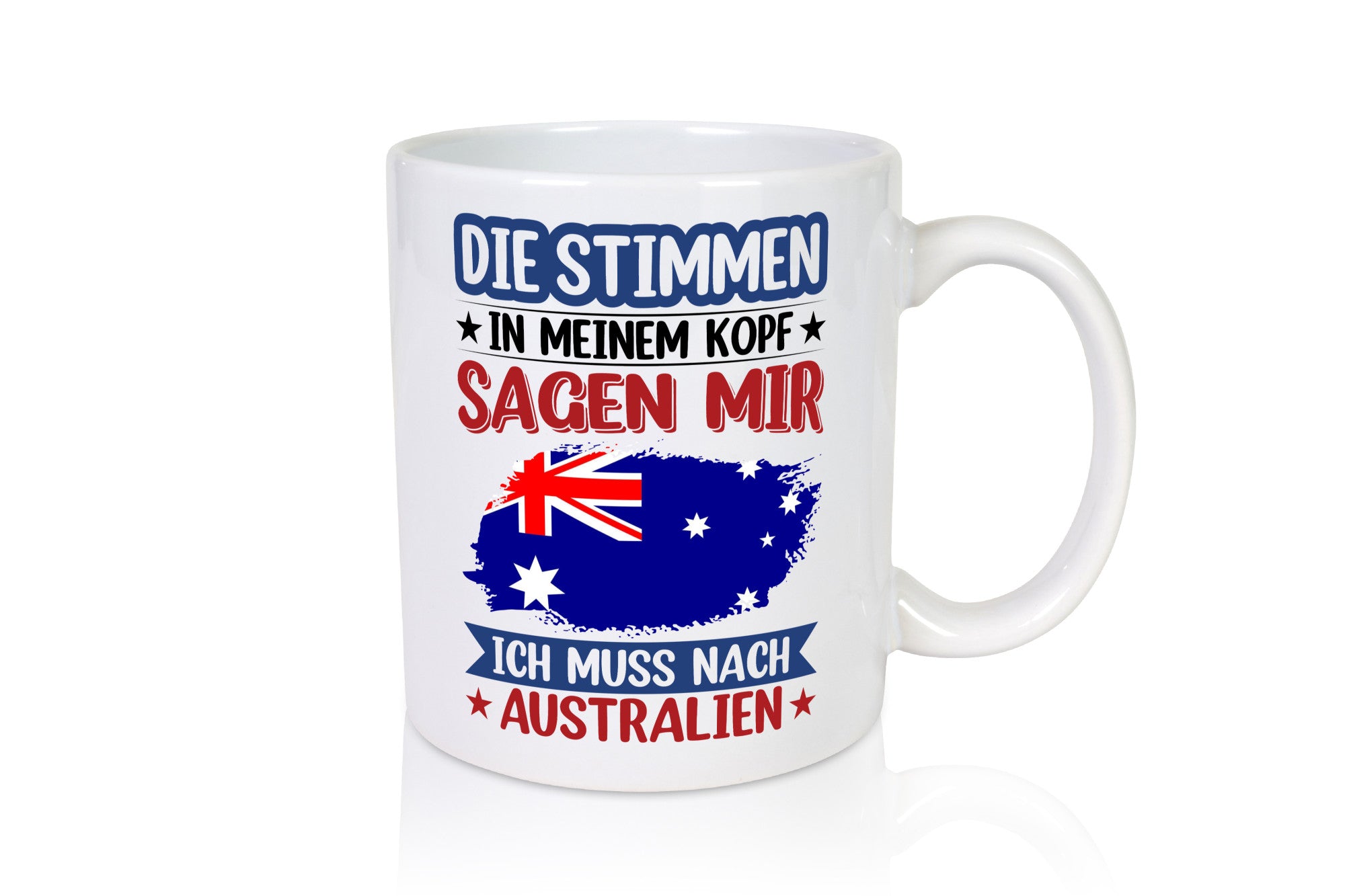 Australien | Urlaub Stimmen in meinem Kopf Traumland Geschenkidee Humor Tasse