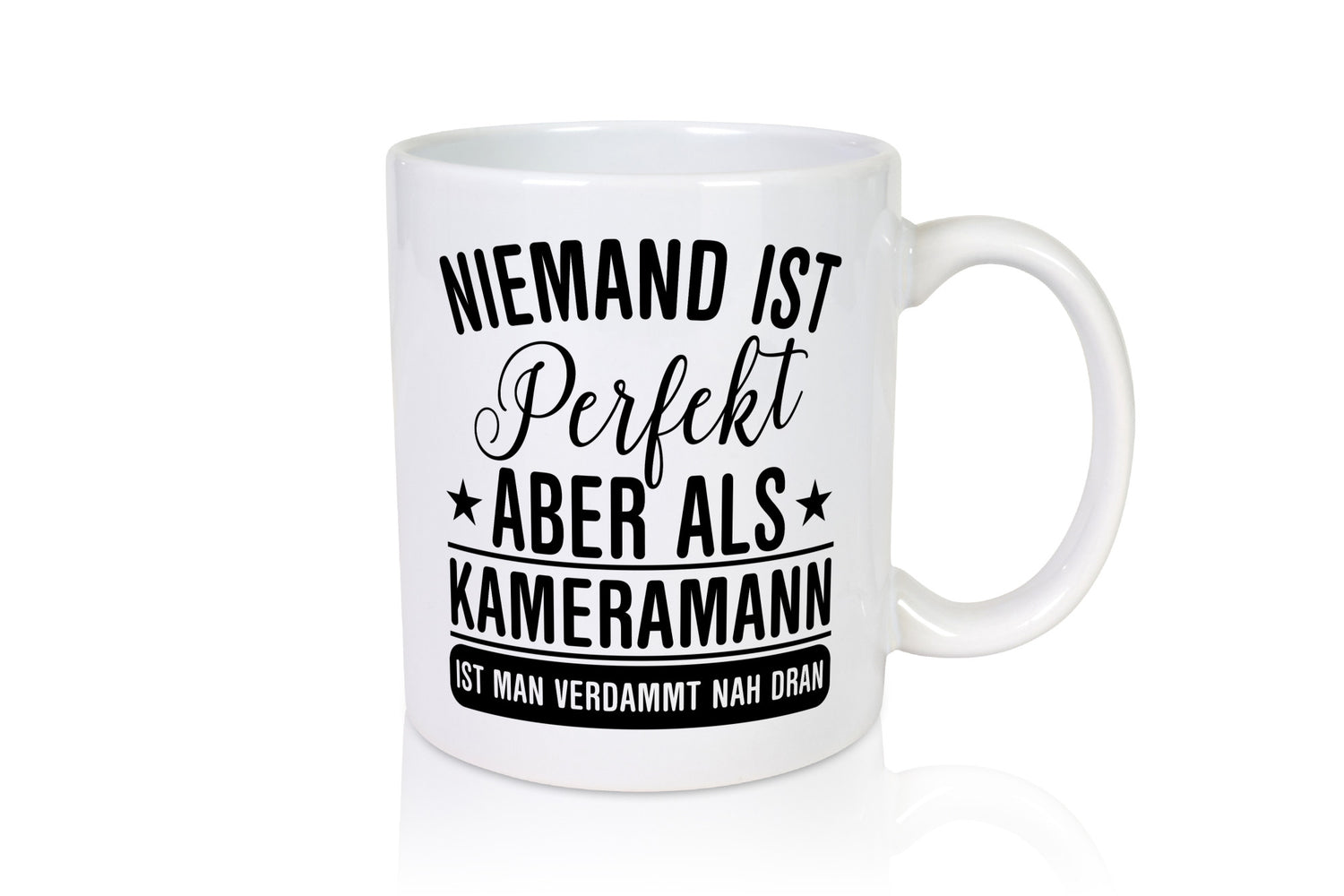 Verdammt nah dran: Kameramann | Kamera lustig Humor Geschenkidee Geschenk Tasse