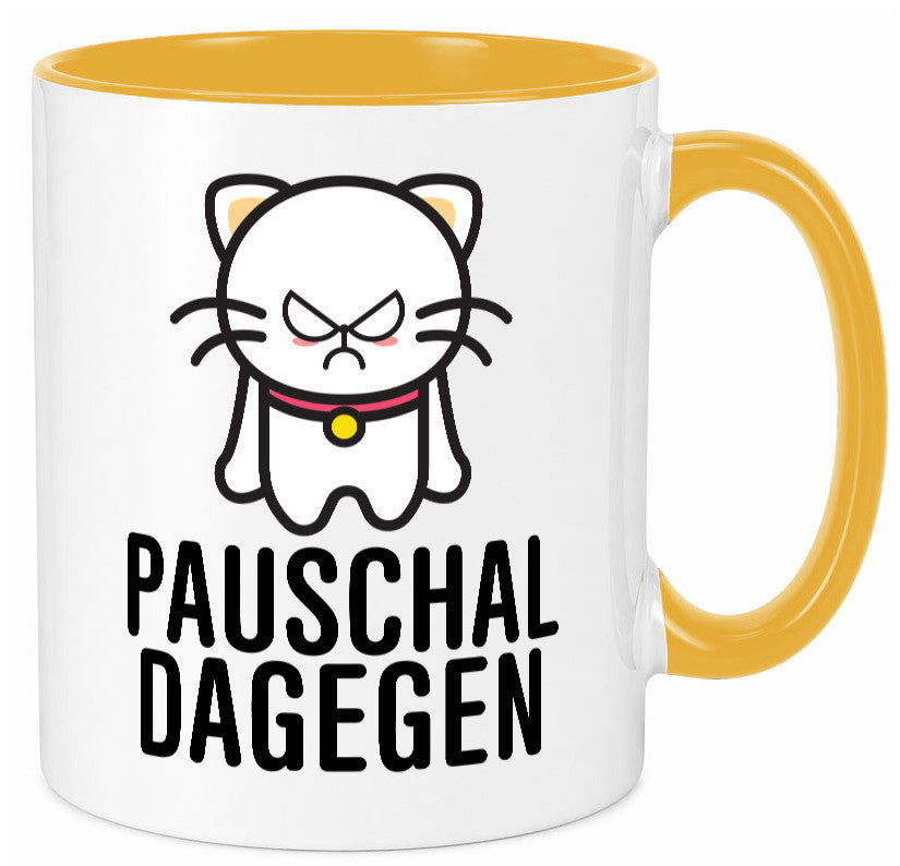 Pauschal dagegen | Katze Wut Geschenk Tierliebhaber Humor lustiger Spruch Tasse