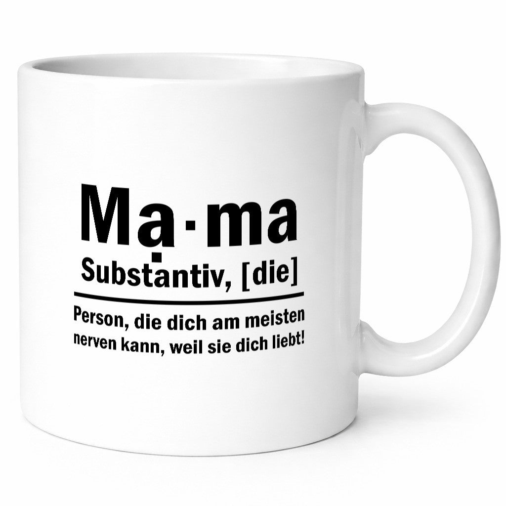 Mama nervt dich | Muttertag ist die beste Geschenkidee Familie Humor Tasse