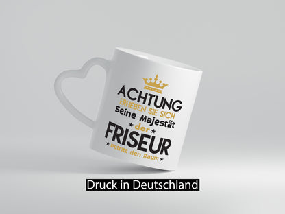 Seine Majestät Friseur | Frisör Humor Geschenkidee Tasse