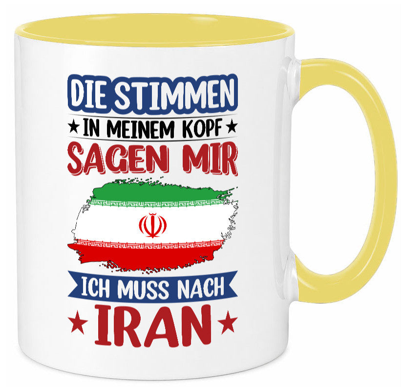 Iran | Urlaub Stimmen in meinem Kopf Traumland Humor Geschenkidee Tasse