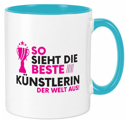 Die Weltbeste Künstlerin | lustig Kunst Humor Geschenkidee Geschenk Tasse