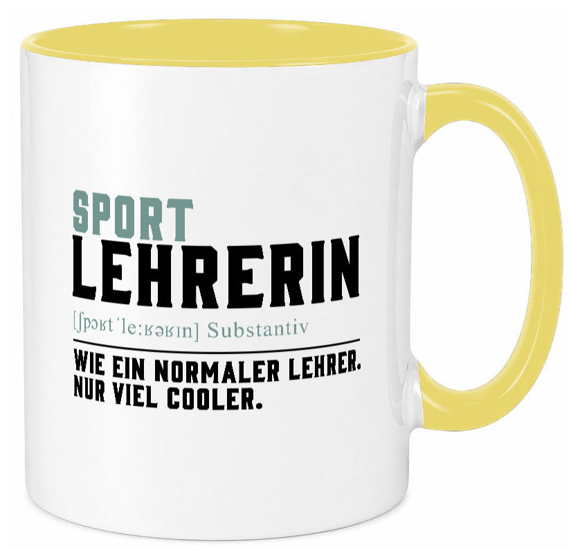 Sportlehrerin | Lehrerin Unterricht Lieblingslehrerin Geschenk Humor Tasse