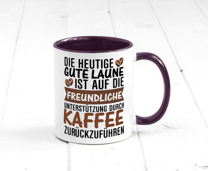 Unterstützung durch Kaffee | Kaffeliebhaber gute Laune Geschenk Humor