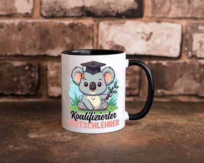 Koalifizierter Deutschlehrer | Lehrer Schule Geschenkidee Humor Tasse