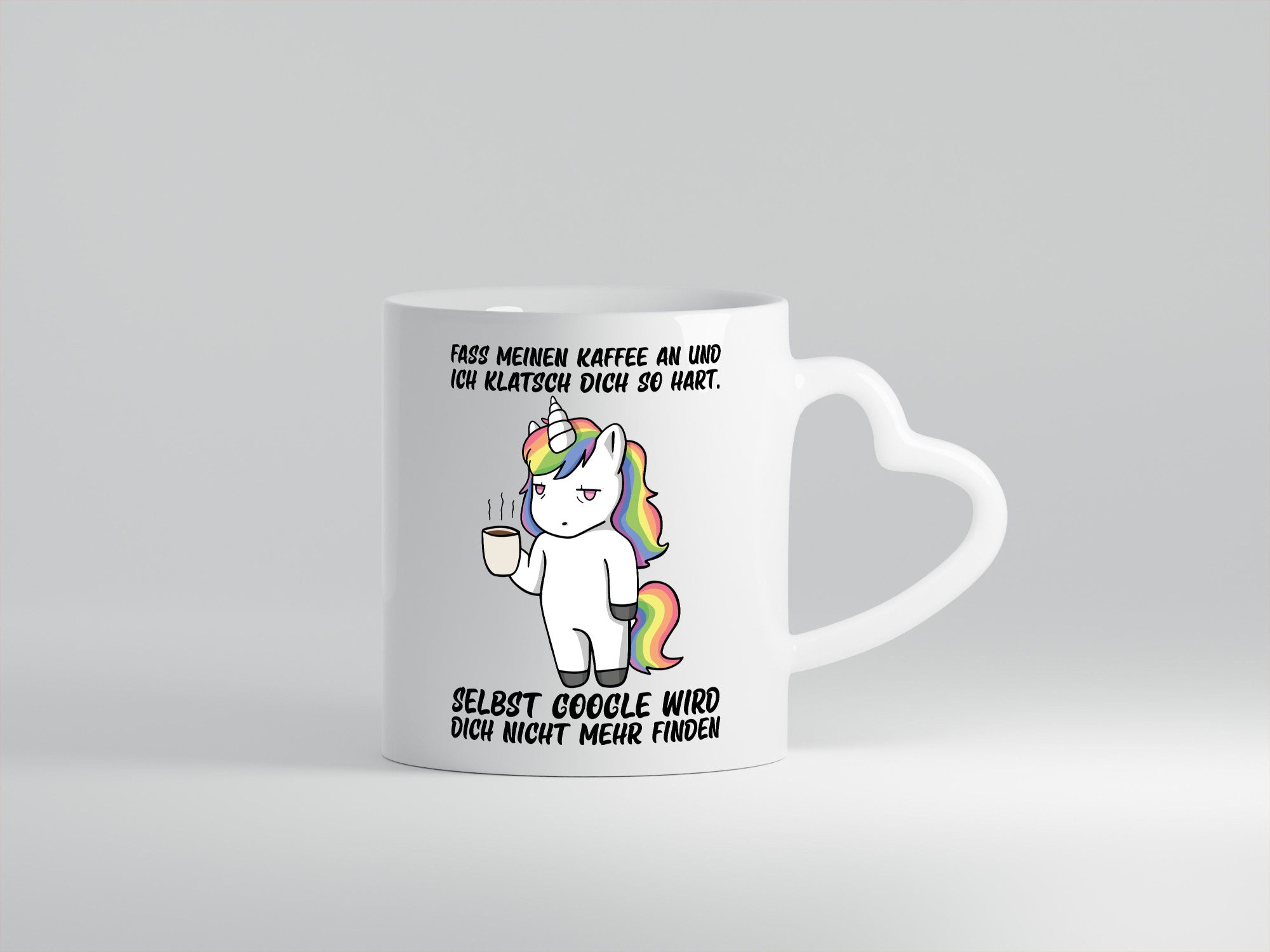 Kaffee nicht anfassen | drohendes Einhorn Google Spruch lustig Humor