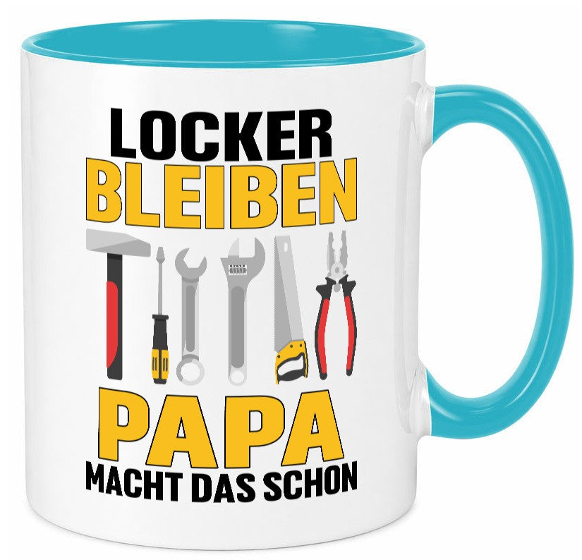 Locker bleiben papa macht das schon | vatertag v2 Geschenkidee Familie Humor Tasse