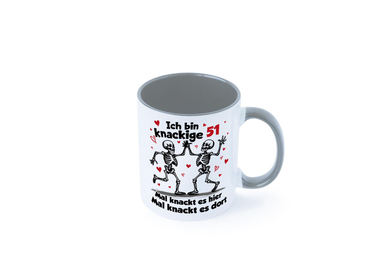 51. Geburtstag | Knackige 51 Ich bin alt v2 Humor Geschenkidee Tasse