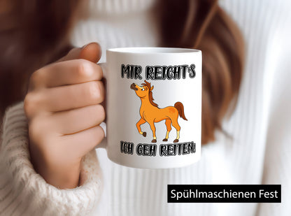 Ich geh reiten | Pferde Tasse Reiter Mädchen Humor Geschenkidee