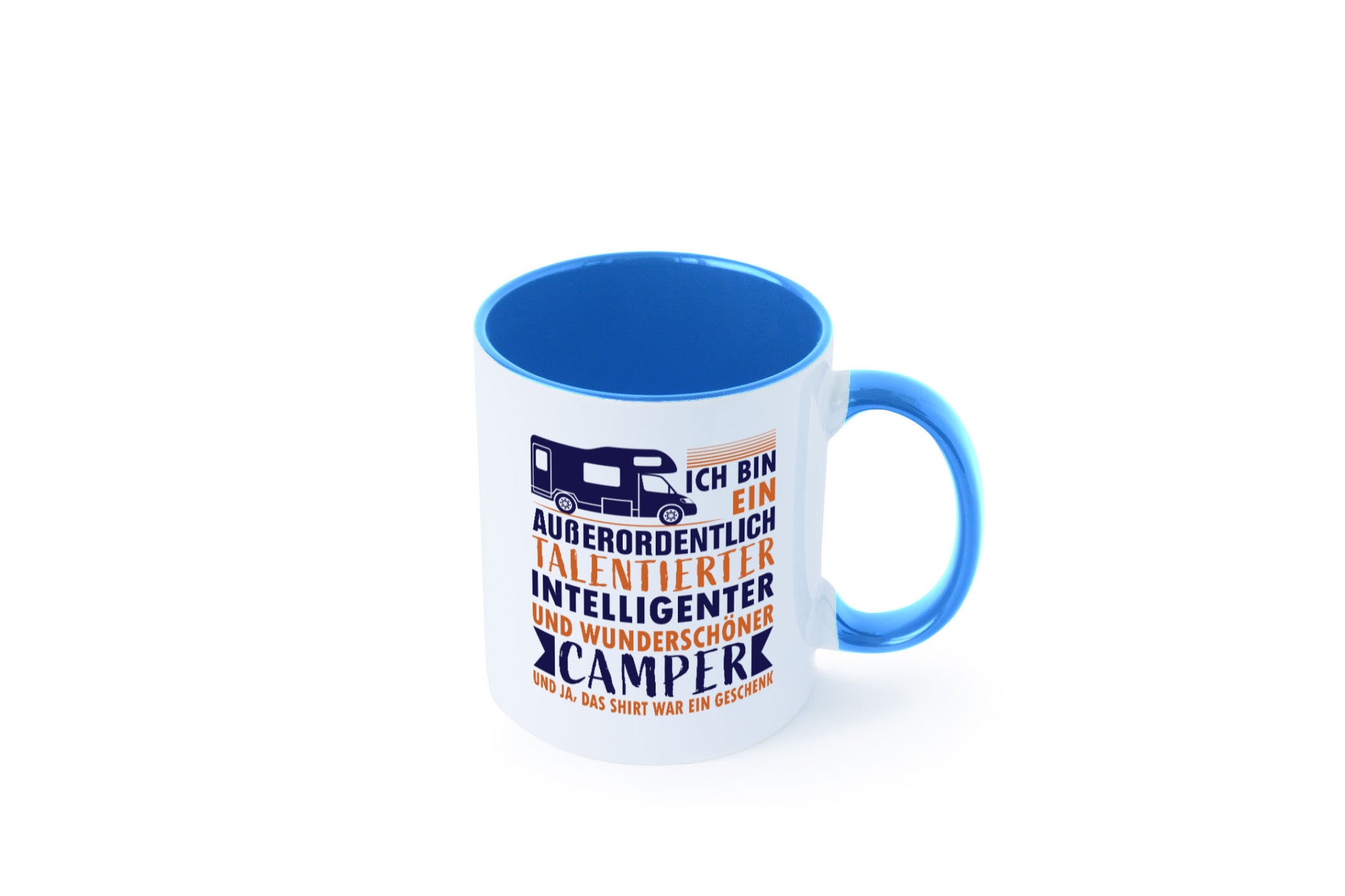 Talentierter | Intelligenter Wunderschöner Camper lustiger Spruch Geschenk