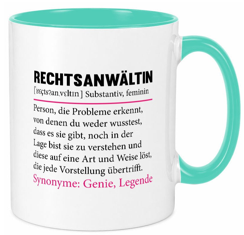 Rechtsanwältin | Spruch Jurstin Anwältin Humor v2 lustiger Geschenk Tasse