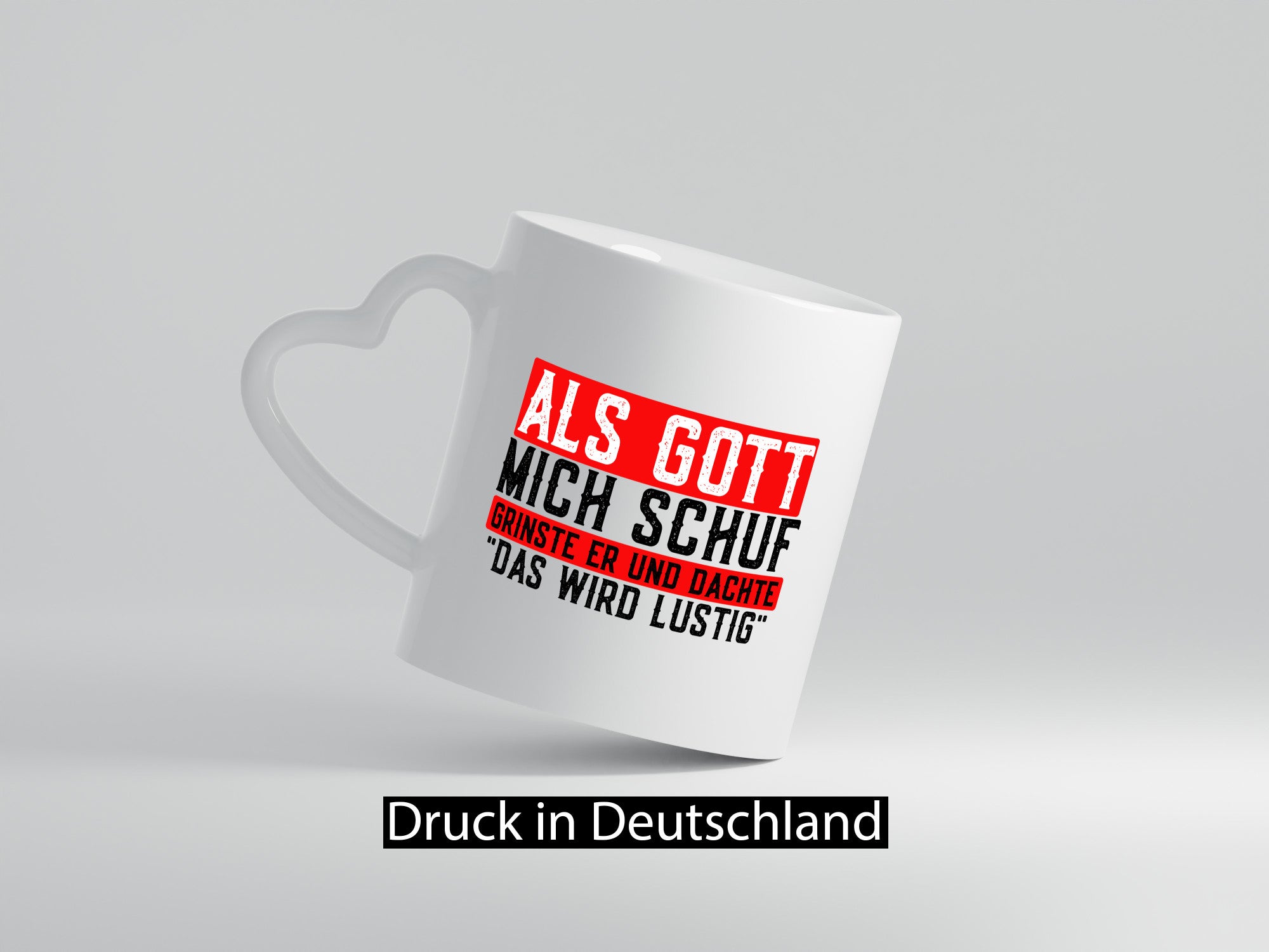 Als Gott mich schuf grinste er | lustiger Spruch Freunde Geschenk Humor