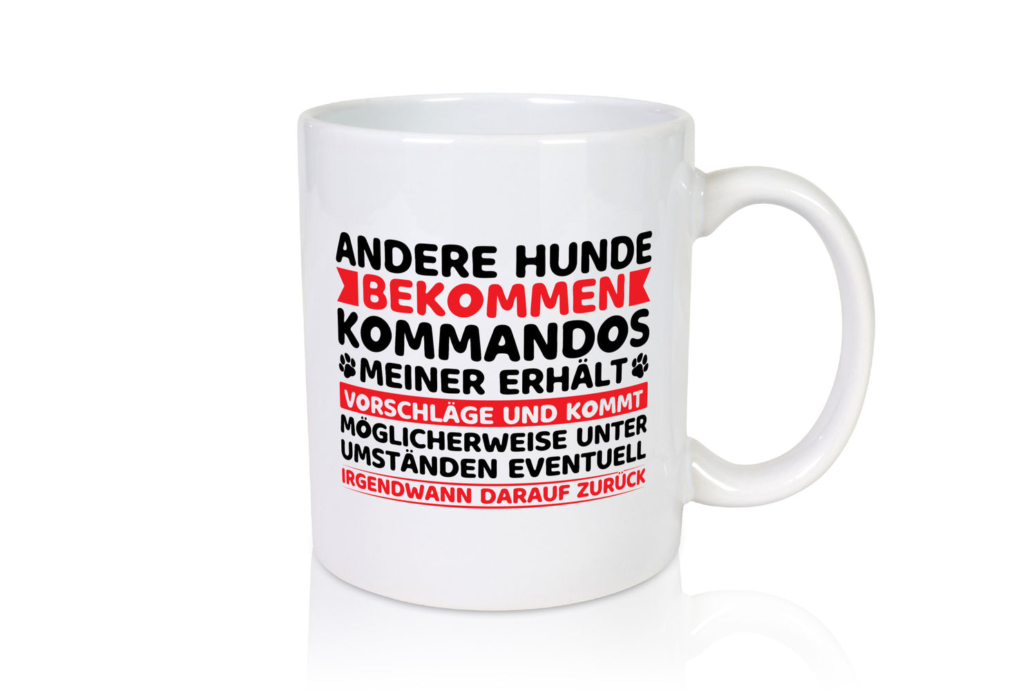 Hunde Training | Hundebesitzer Tasse Hundekommando vl3 Humor Tierliebhaber