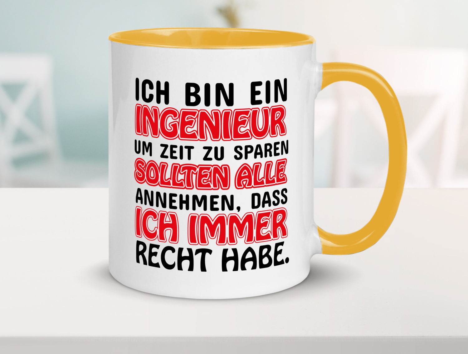 Ich bin Ingenieur Geschenkidee Humor Tasse