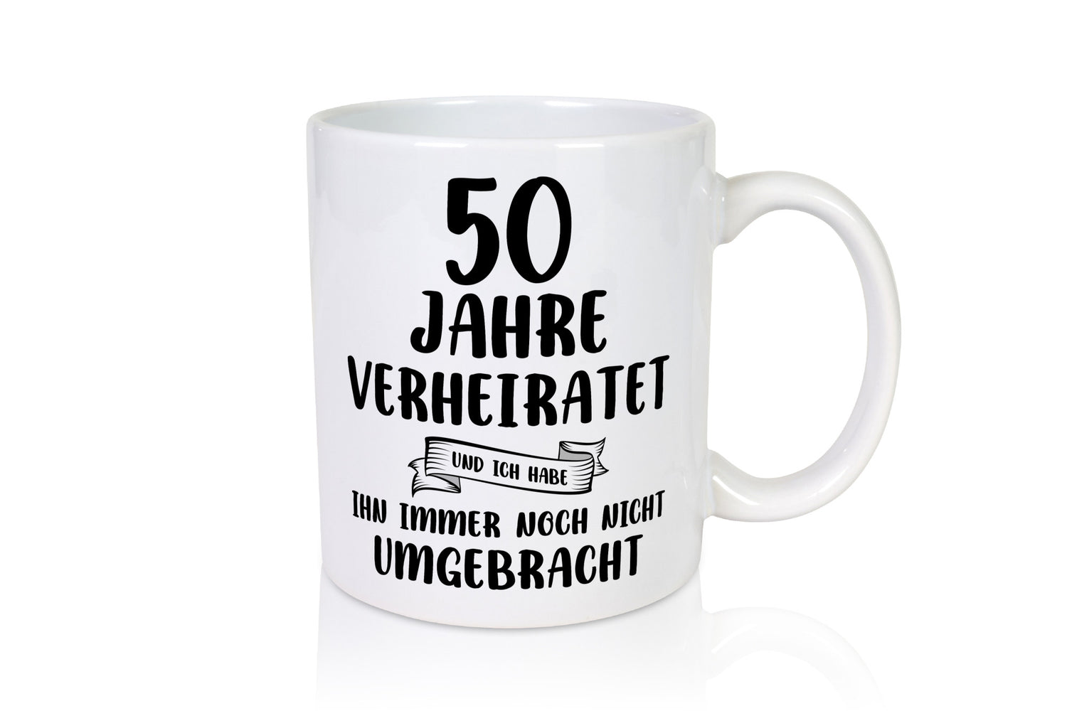 50 Jahre Verheiratet, immer noch am Leben! Humor Geschenkidee Tasse
