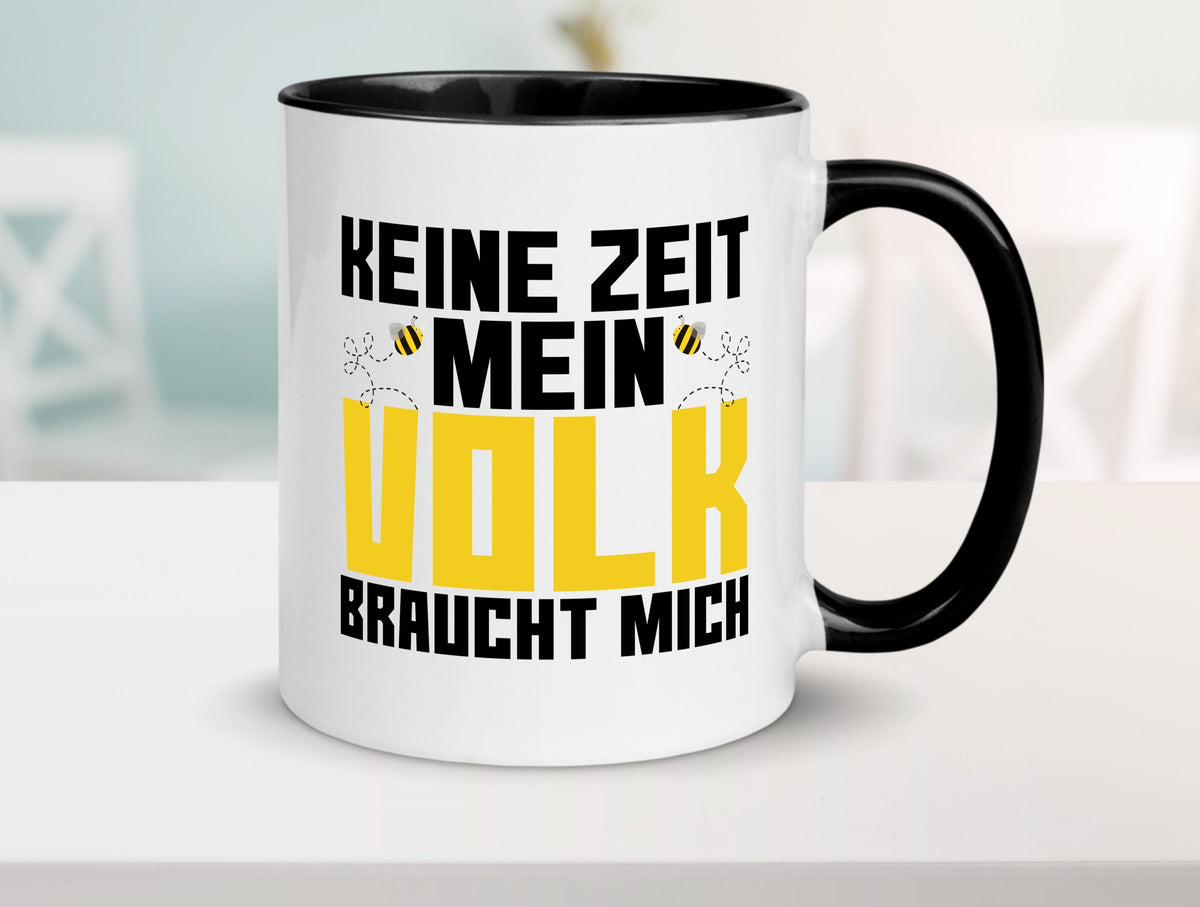 Mein Volk braucht mich | Bienenvolk Imker Honigmacher lustig Humor Geschenkidee Tasse