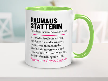 Raumausstatterin | Wohn Ausstatterin Beruf Humor Geschenk Arbeit Kollegen Büro