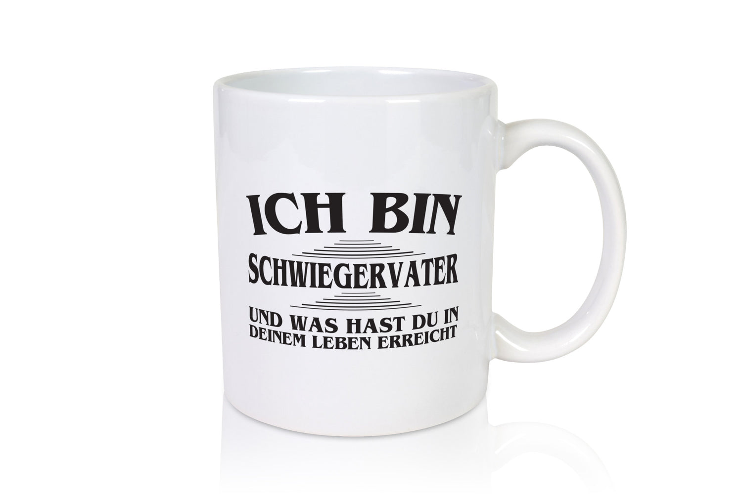 Ich bin Schwiegervater | Vater Tasse lustiger Spruch lustig Familie