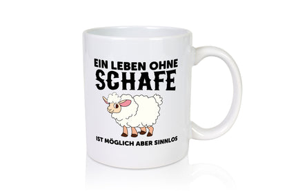 Leben ohne Schafe | Spruch Tasse Schäfer Schaf Humor Geschenkidee