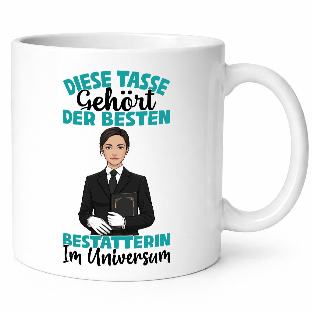 Im Universum: Bestatterin | Bestattung Totengräberin Geschenkidee Humor Tasse