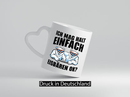 Ich mag Eisbären Geschenk Humor Geschenkidee lustiger Spruch Tasse