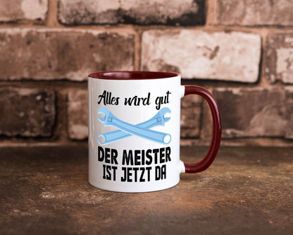Alles wird gut der meister ist jetzt da | Klempner Humor Geschenkidee Tasse