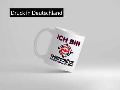 Sportschütze | Spruch witzig Schützenverein Schütze lustig Humor Geschenkidee