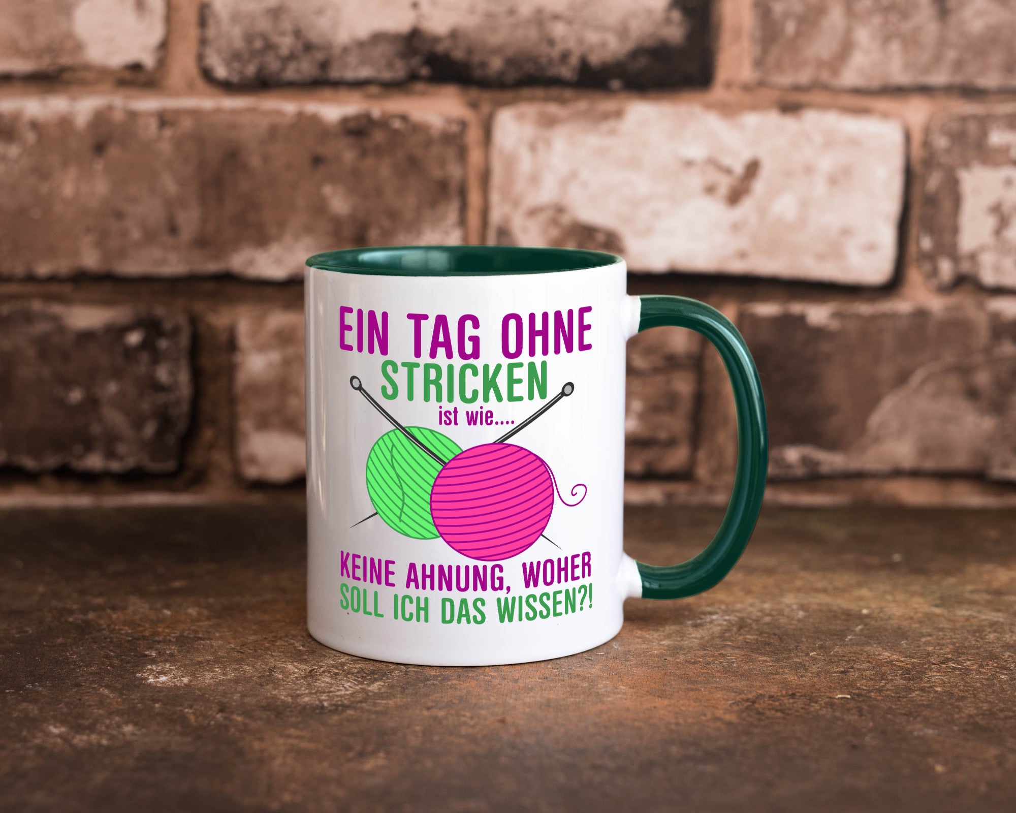 Ein Tag ohne Stricken | Strickzubehör Hobbystrickerin Geschenk Humor