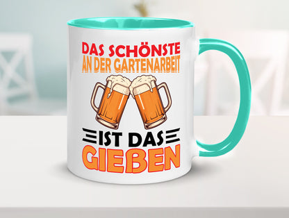 Das schönste an gartenarbeit ist Gießen | Biertrinker Geschenkidee Arbeit
