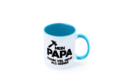 Mein papa kann viel mehr als deiner | Bester lustiger Spruch Geschenk Humor