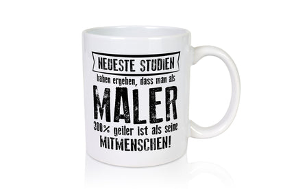 Neuste Studien: Maler | Malerei lustig Humor Geschenkidee Geschenk Tasse