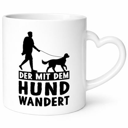 Der mit dem Hund wandert | Mensch Geschenkidee Tierliebhaber Humor Tasse
