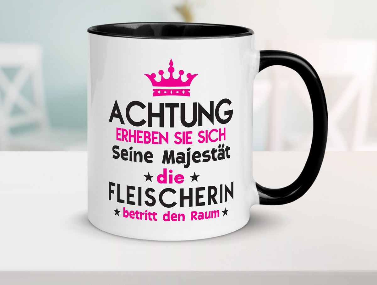 Seine Majestät Fleischerin | Schlachterei lustiger Spruch Geschenk Humor Tasse