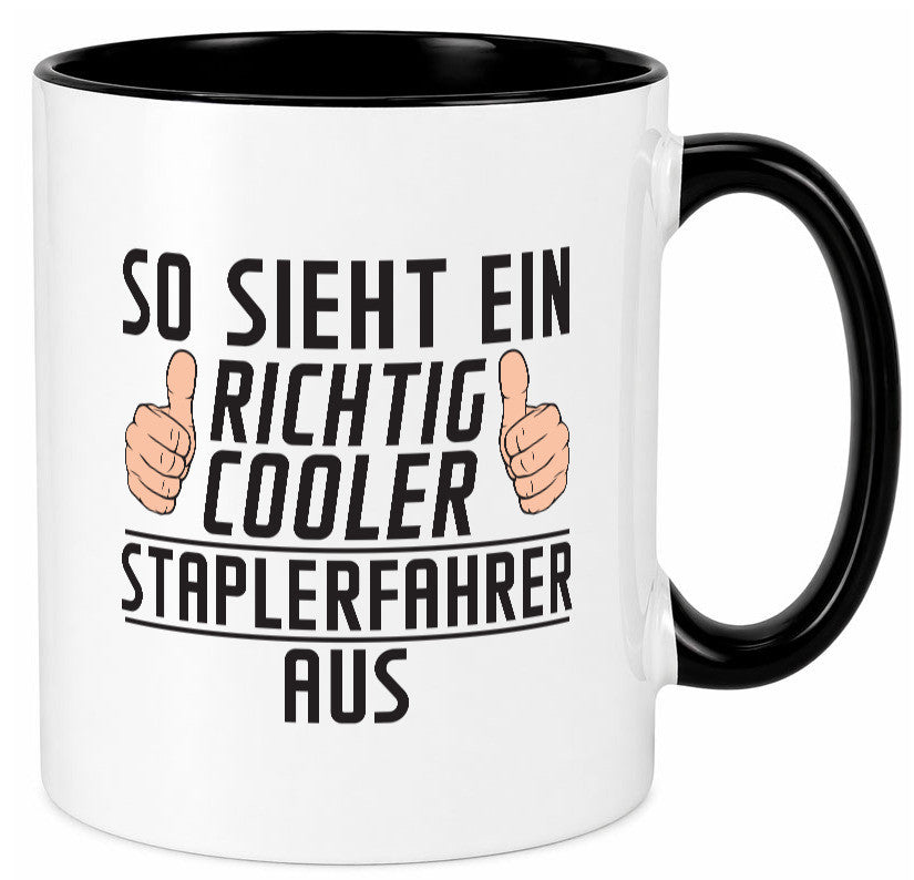 Richtig Cooler Staplerfahrer | Gabelstapler Fahrer Humor Geschenkidee Tasse