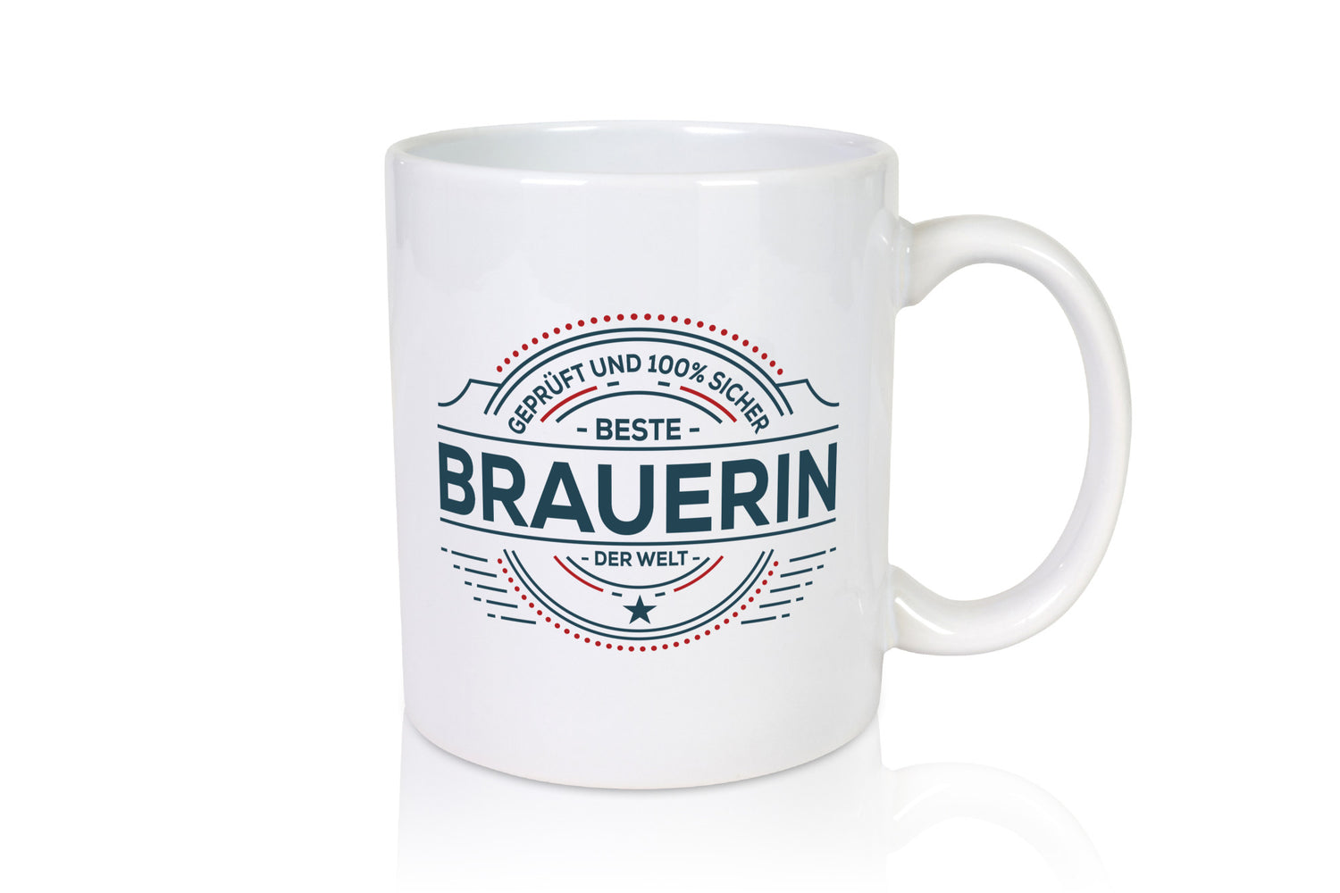 Geprüft und sicher: Brauerin | Bier Brauerei Humor Geschenkidee Tasse