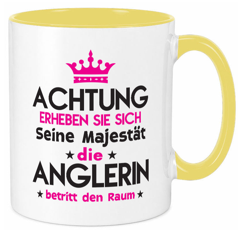 Seine Majestät Anglerin | Angeln Fischerin lustiger Spruch Geschenk Humor