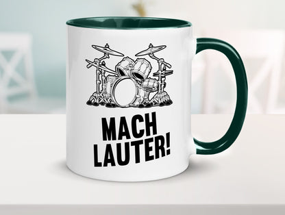 Mach lauter | Schlagzeug Band Musiker Geschenkidee Humor Tasse