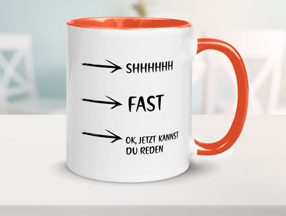 Jetzt kannst du reden | Morgenmuffel Kaffeetrinker Humor Geschenkidee Tasse