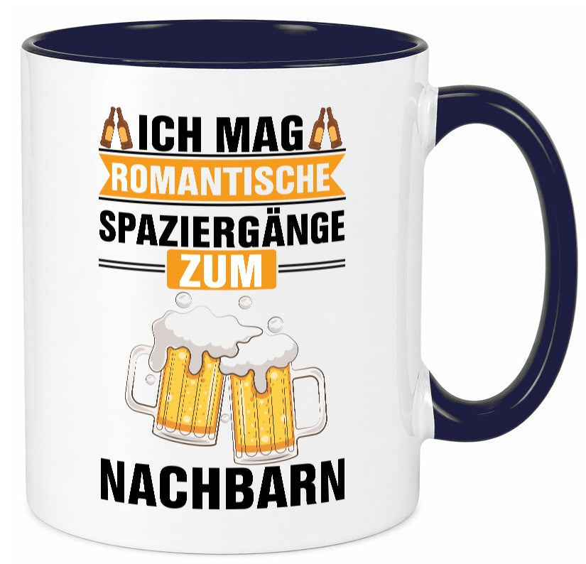 Romantische Spaziergänge zum Nachbarn | Bier lustiger Spruch Geschenk Familie Tasse