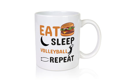 Eat Sleep Volleyball Repeat | Spieler Tasse Humor Geschenkidee
