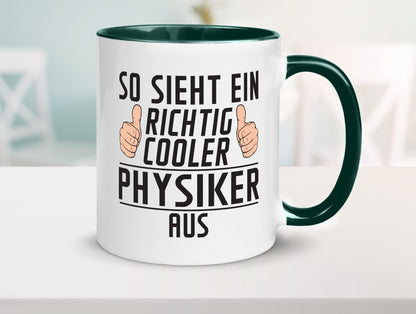 Richtig Cooler Physiker | Physik Geschenkidee Humor Tasse