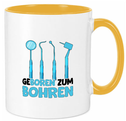 Geboren zum Bohren | Zahnarzthelferin Zahnarzt lustiger Spruch Geschenk Humor