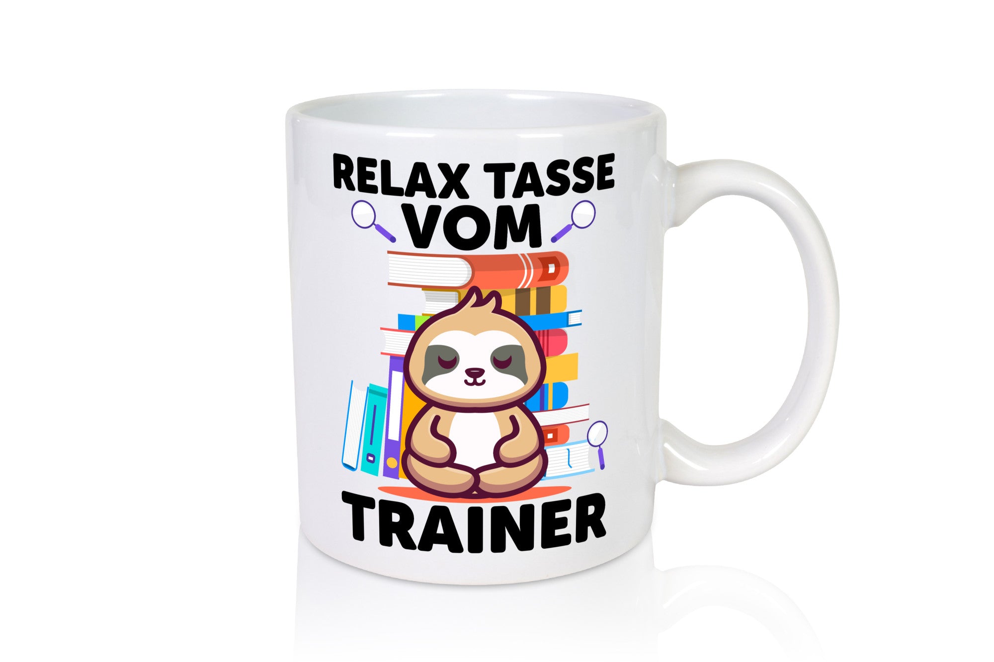 Relax Tasse: Trainer | Verein Sport Geschenk Humor Geschenkidee lustiger Spruch