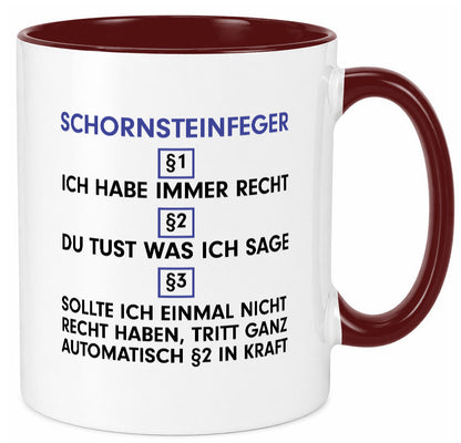 Ich habe immer Recht Schornsteinfeger | Kaminkehrer v2 lustig Humor