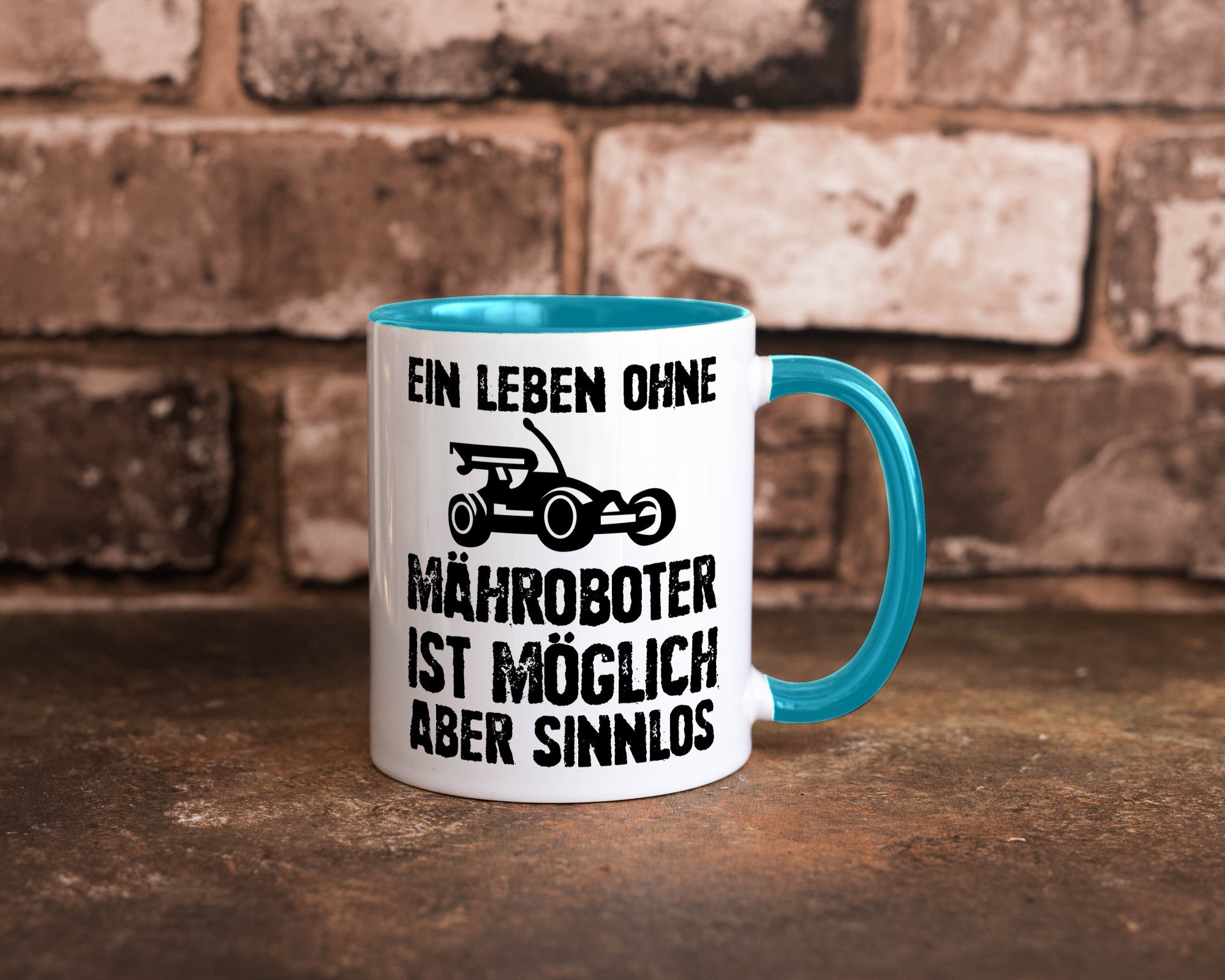 Leben oihne Mähroboter, möglich, aber sinnlos | Garten Geschenkidee Humor Tasse